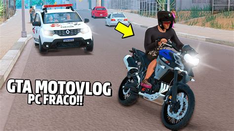 DOWNLOAD DO GTA MODIFICADO MOTOVLOG (PC FRACO .